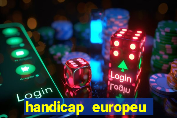 handicap europeu empate 1